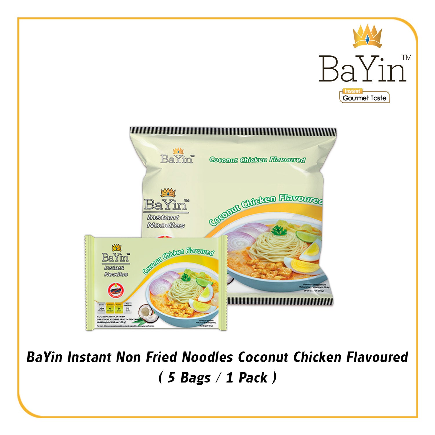 5027 Instant Noodle - Coconut Chicken Flavoured (Soup) (100g) ဘုရင်-အုန်းနို့ခေါက်ဆွဲအရသာ (၅ ထုတ်တွဲ)